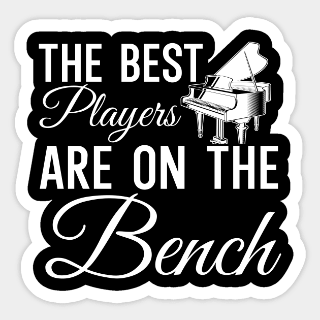 The best players are on the bench Sticker by maxcode